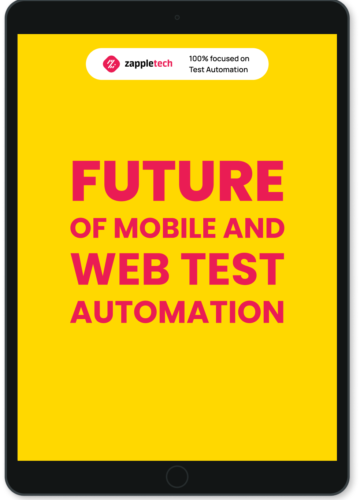 Future of Mobile and Web Test Automation